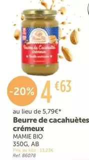 Mamie Bio - Beurre De Cacahuètes Crémeux offre à 4,63€ sur L'Eau Vive