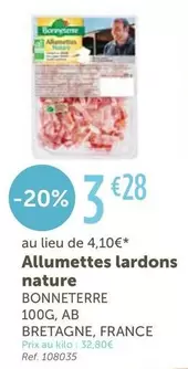 Bonneterre - Allumettes Lardons Nature offre à 3,28€ sur L'Eau Vive