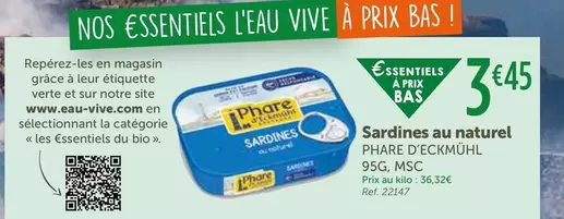 Phare D'eckmühl - Sardines Au Naturel offre à 3,45€ sur L'Eau Vive