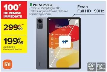 Écran - Pad Se 256go offre à 199,99€ sur Carrefour Contact