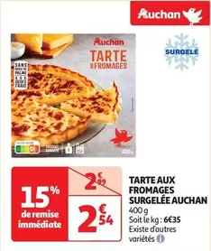 Auchan - Tarte Aux Fromages Surgelée offre à 2,54€ sur Auchan Hypermarché