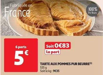 Tarte Aux Pommes Pur Beurre offre à 5€ sur Auchan Supermarché