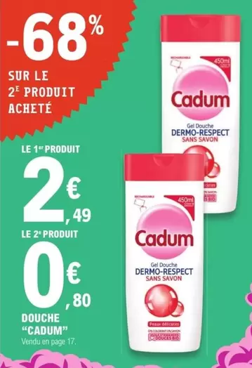 Cadum - Douche offre à 2,49€ sur E.Leclerc Express