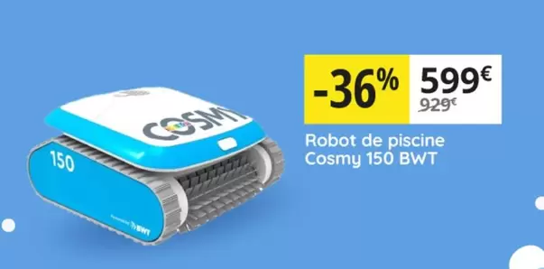 Cosmy - Robot De Piscine 150 BWT offre à 599€ sur Irrijardin