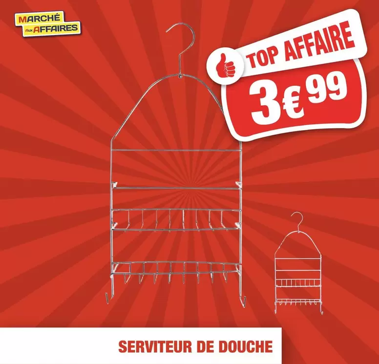 Serviteur De Douche offre à 3,99€ sur Marché aux Affaires