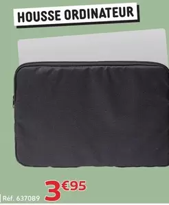 Housse Ordinateur offre à 3,95€ sur Gifi