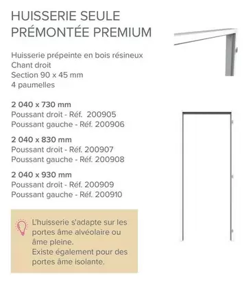 Huisserie Seule Prémontée Premium offre sur Quéguiner