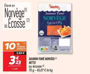 Netto - Saumon Fume Norvege offre à 3,23€ sur Netto