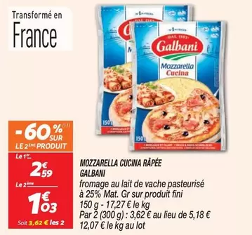 Galbani - Mozzarella Cucina Rapee offre à 2,59€ sur Netto