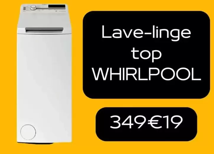 Whirlpool - Lave-Linge Top offre à 349,19€ sur Electro Dépôt