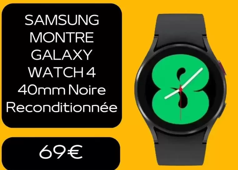 Samsung - Montre Galaxy Watch 4 40mm Noire Reconditionnée  offre à 69€ sur Electro Dépôt