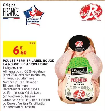 La Nouvelle Agriculture - Poulet Fermier Label Rouge offre à 6,5€ sur Intermarché Hyper