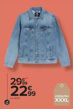 La Veste offre à 22,99€ sur Carrefour Market