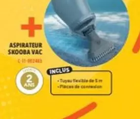 Aspirateur Sxooba Vac offre sur Cash Piscines