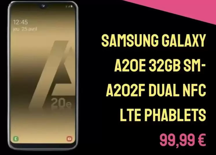 Samsung - Galaxy A20E 32Gb SM A202F Dual Nfc Lte Phablets offre à 99,99€ sur Cash Converters