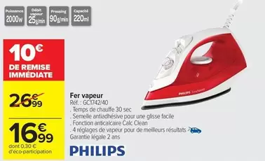 Philips - Fer Vapeur offre à 16,99€ sur Carrefour Contact