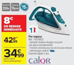 Calor - Fer Vapeur offre à 34,99€ sur Carrefour Contact