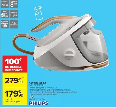 Philips - Centrale Vapeur offre à 179,99€ sur Carrefour Contact