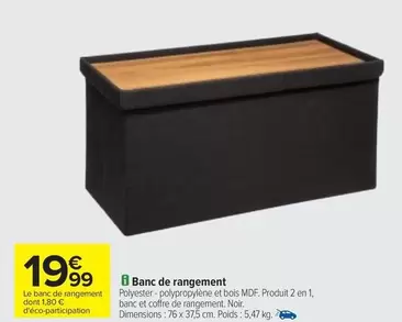 Banc De Rangement offre à 19,99€ sur Carrefour Contact