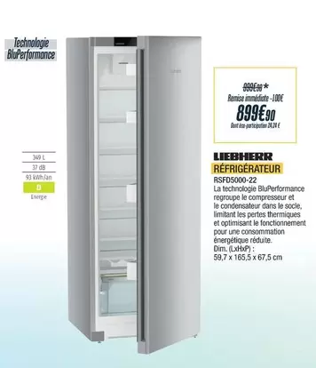 Liebherr - Réfrigérateur RSFD5000 22 offre à 899,9€ sur Proxi Confort