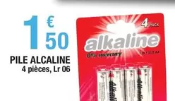 Pile Alcaline offre à 1,5€ sur Carrefour