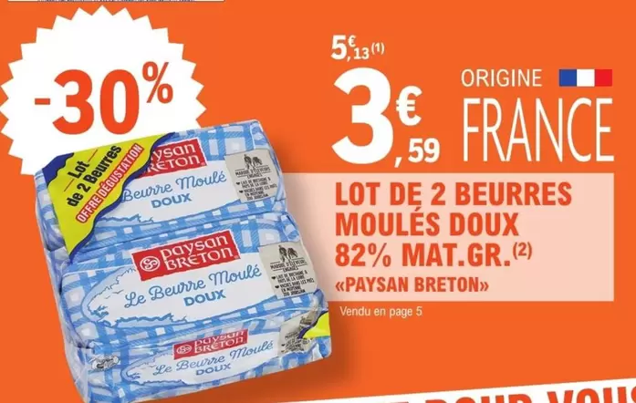 Lor - Lot De 2 Beurres Moules Doux 82% Mat.gr. offre à 3,59€ sur E.Leclerc