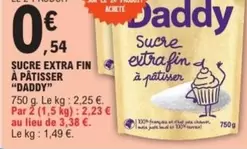 Daddy - Sucre Extra Fin À Pâtisser offre à 0,54€ sur E.Leclerc