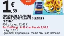 Costa - Anneaux De Calamars Panure Croustillante Surgelés offre à 1,59€ sur E.Leclerc