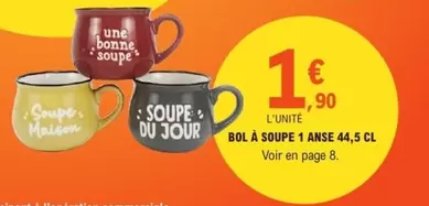 Bol À Soupe 1 Anse 44,5 Cl offre à 1,9€ sur E.Leclerc