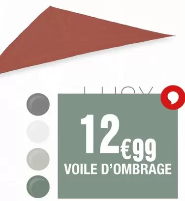 Voile D'Ombrage offre à 12,99€ sur La Foir'Fouille