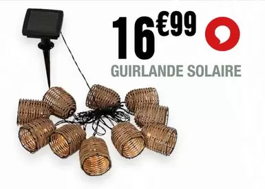 Guirlande Solaire offre à 16,99€ sur La Foir'Fouille