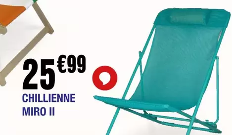 Chillienne Miro Ii offre à 25,99€ sur La Foir'Fouille