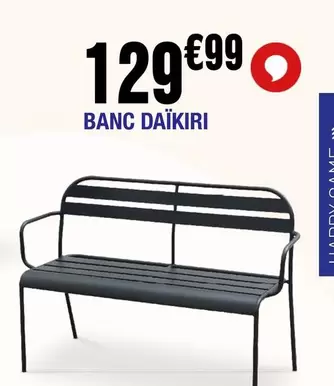 Banc Daikiri offre à 129,99€ sur La Foir'Fouille