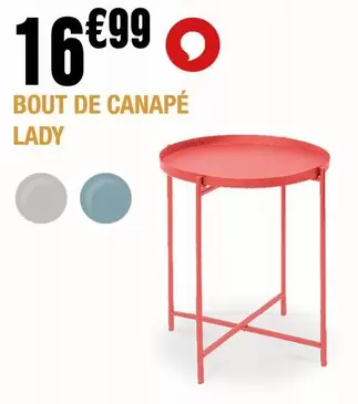 Bout De Canapé Lady offre à 16,99€ sur La Foir'Fouille