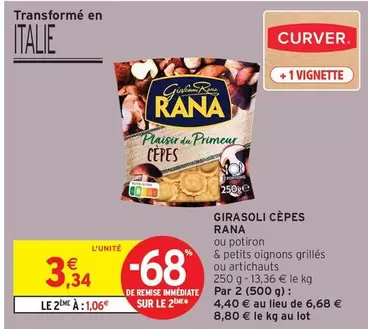 Giovanni Rana - Girasoli Cèpes offre à 3,34€ sur Intermarché Express