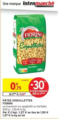 Fiorini - Pâtes Coquillettes offre à 0,75€ sur Intermarché Express