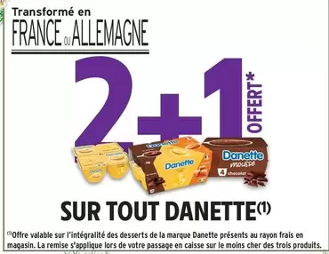 Danette - Sur Tout offre sur Intermarché Contact