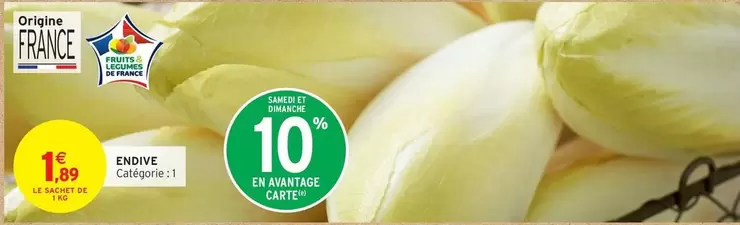 Endive offre à 1,89€ sur Intermarché Contact