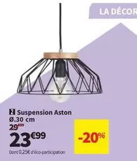 Suspension Aston offre à 23,99€ sur Conforama