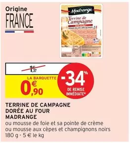 Madrange - Terrine De Campagne Dorée Au Four offre à 0,9€ sur Intermarché