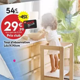 Tour D'observation Léa H.90cm offre à 29,99€ sur Maxi Bazar