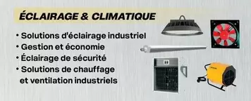 Éclairage & Climatique offre sur Yesss Electrique