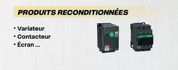 Produits Reconditionnées offre sur Yesss Electrique