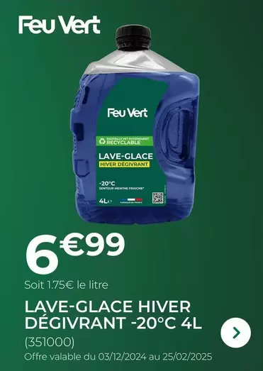 Feu Vert - Lave Glace Hiver Dégivrant -20°C   offre à 6,99€ sur Feu Vert