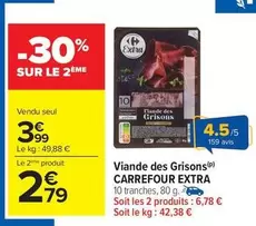 Carrefour - Viande Des Grisons Extra offre à 3,99€ sur Carrefour Contact