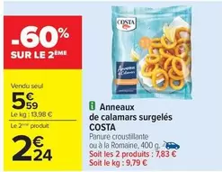 Costa - Anneaux De Calamars Surgelés offre à 5,59€ sur Carrefour Contact