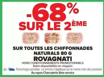 Rovagnati - Sur Toutes Les Chiffonnades Naturals  offre sur Carrefour Market