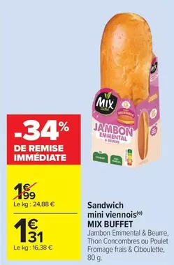 Mix Buffet - Sandwich Mini Viennois offre à 1,31€ sur Carrefour Market