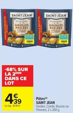 Saint Jean - Pâtes offre à 4,39€ sur Carrefour Market