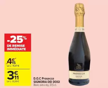 Signoria Dei Dogi - D.o.c. Prosecco offre à 3,11€ sur Carrefour